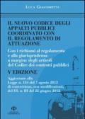 Il nuovo codice degli appalti pubblici coordinato con il regolamento di attuazione