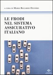 Le frodi nel sistema assicurativo italiano