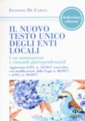 Il nuovo testo unico degli enti locali. Con annotazioni e rimandi giurisprudenziali