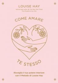 Come amare te stesso