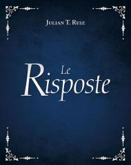 Le risposte. Nuova ediz.