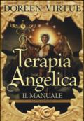 Terapia angelica. Il manuale