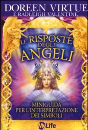 Le risposte degli angeli. 44 Carte. Con libro