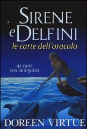 Sirene e delfini. Le carte dell'oracolo. 44 Carte. Con libro