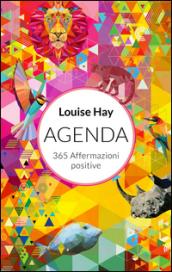 365 affermazioni positive. Agenda 2017