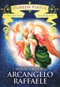 I miracoli dell'arcangelo Raffaele