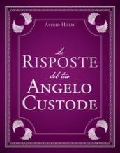 Le risposte del tuo angelo custode