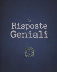 Le risposte geniali