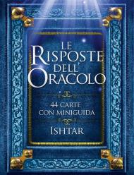 Le risposte dell'Oracolo. 44 carte con miniguida. Con miniguida