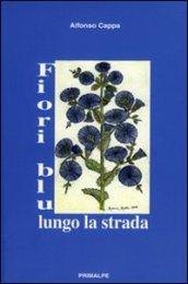 Fiori blu lungo la strada