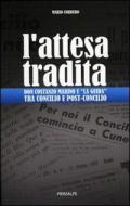 L' attesa tradita. Don Costanzo Marino e «La guida» tra Concilio e post-Concilio