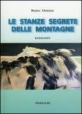 Le stanze segrete delle montagne