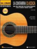 La chitarra classica. Guida per il principiante. Con CD Audio