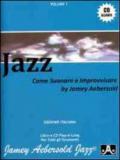 Jazz. Come suonare e improvvisare. Con CD Audio