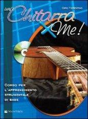 Una chitarra x me! Con Cd Audio