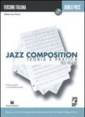 Jazz composition. Teoria e pratica. Con CD Audio