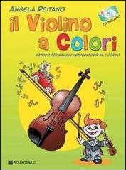 Il violino a colori. Con CD Audio