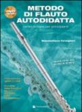 Metodo di flauto autodidatta. Con DVD