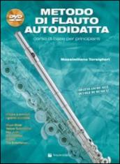 Metodo di flauto autodidatta. Con DVD