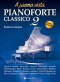 Pianoforte classico a prima vista. 2.