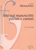 Solfeggi manoscritti parlati e cantati. 1º, 2º e 3º corso