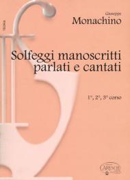 Solfeggi manoscritti parlati e cantati. 1º, 2º e 3º corso