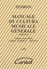 Manuale di cultura musicale generale. Armonia. Vol. 2