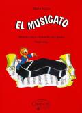 El musigato. Metodo para el estudio del piano. Primer nivel