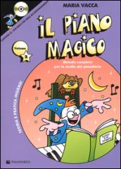 Il piano magico. Con CD Audio: 2