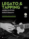 Legato & Tapping. Con DVD