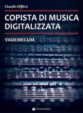 Copista di musica digitalizzata. Vademecum