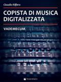 Copista di musica digitalizzata. Vademecum