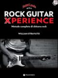 Rock guitar xperience. Metodo completo di chitarra rock. Con CD Audio formato MP3