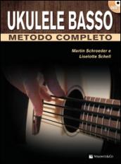 Ukulele basso metodo completo. Con DVD