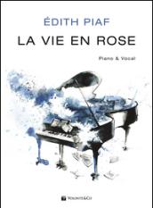 La vie en rose