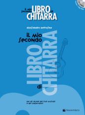 Il mio secondo libro di chitarra. Con CD-Audio. Con CD-Audio