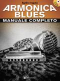 Armonica blues. Manuale completo. Con CD-Audio. Con Contenuto digitale per download