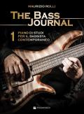 The bass journal. Un piano di studi per il bassista contemporaneo. Con File audio per il download