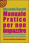 Manuale pratico per non impazzire