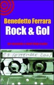 Rock & Goal. 29 settembre