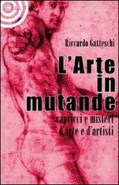 L'arte in mutande