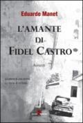 L'amante di Fidel Castro