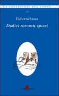 Dodici racconti spicci