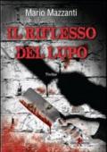 Il riflesso del lupo