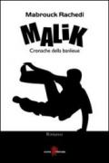 Malik. Cronache della banlieue