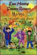 Mamma, mi racconti una storia?. 4.Autunno