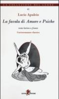 La favola di Amore e Psiche. Testo latino a fronte