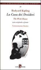 La casa dei desideri. Testo originale a fronte