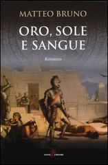 Oro, sole e sangue