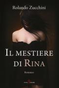 Il mestiere di Rina